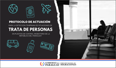 Migraciones aprueba protocolo sobre detección temprana de situaciones de trata de personas en puestos de control migratorio